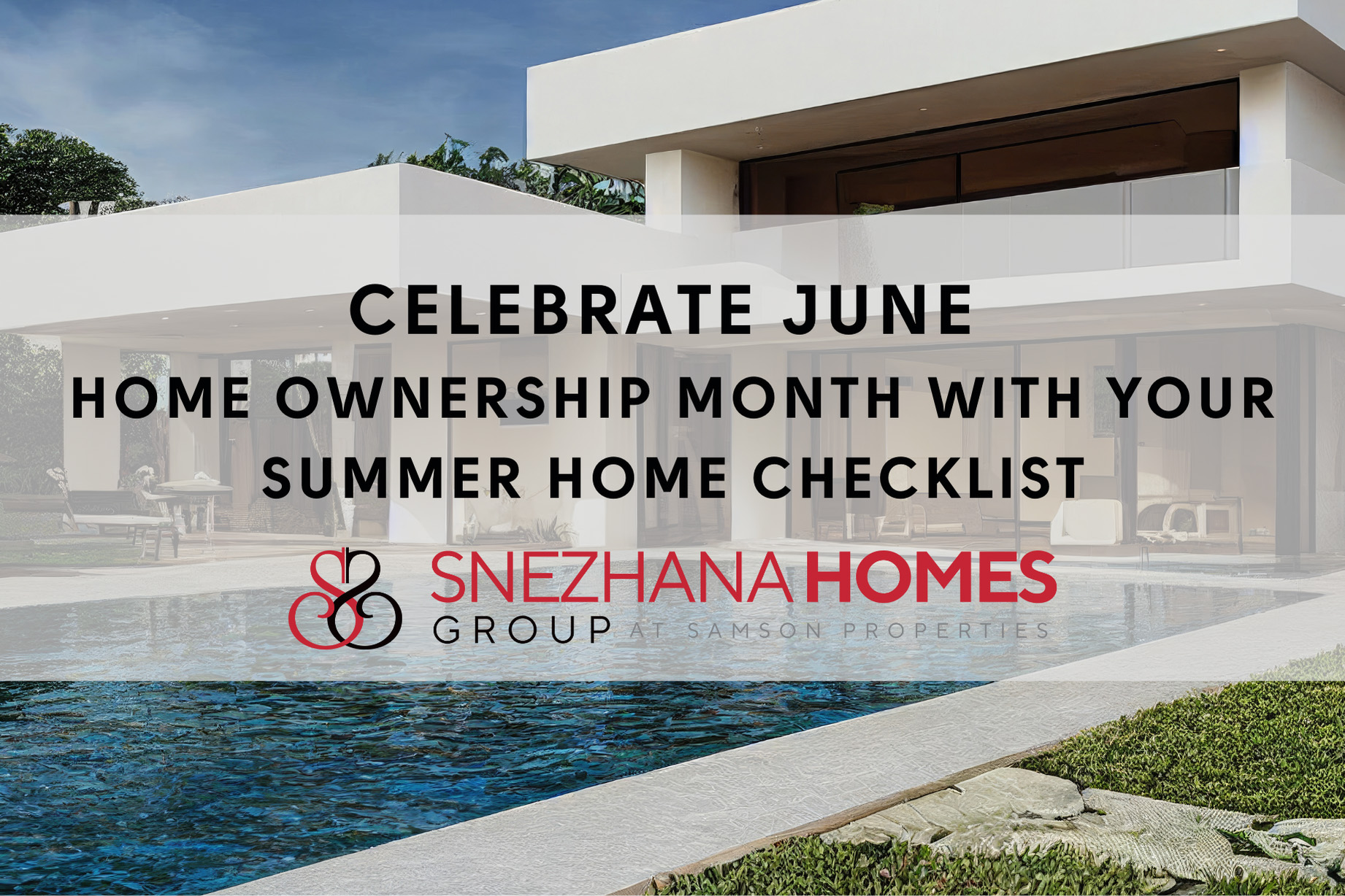 ome Ownership Month with Your Summer Home Checklist